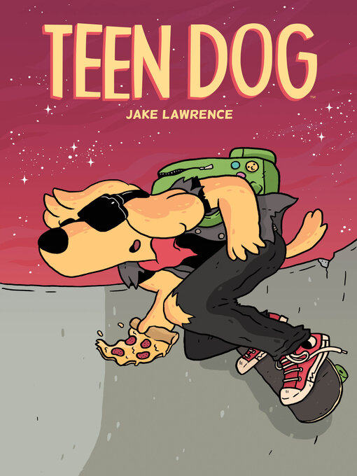 Title details for Teen Dog by Jake Lawrence - Available
